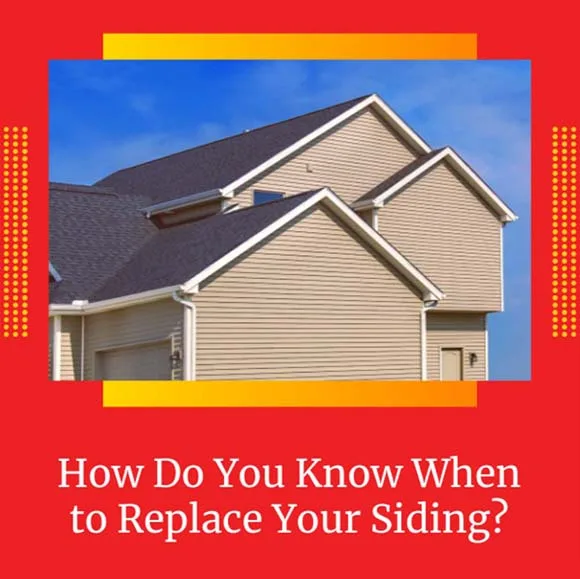 How Do You Know-When to Replace Your Siding